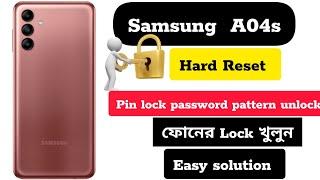 Samsung A04s Hard reset (A047m) pin, password pattern unlock, Easy solution