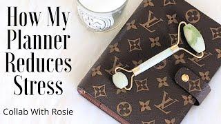 How Using My Planner Helps Reduce My Stress/Anxiety | Collab With Rosiesplanners