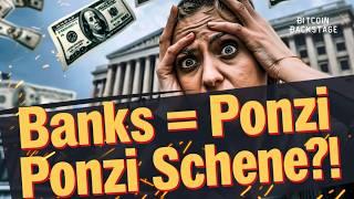 Banks Are Ponzi Schemes w/ Isabella Santos & Efrat Fenigson