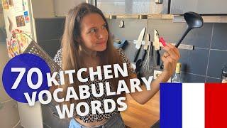 Kitchen vocabulary in French : 70 words (basic to advanced)