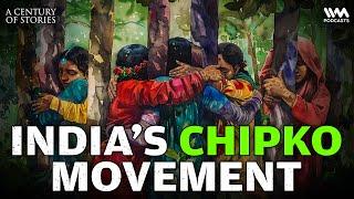 Chipko Movement's impact on Indian forest laws? | A Century Of Stories | #40