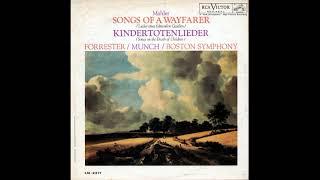 Songs Of A Wayfarer / Kindertotenliederby G.Mahler; Boston Symphony Orchestra; C.Munch; M.Forrester