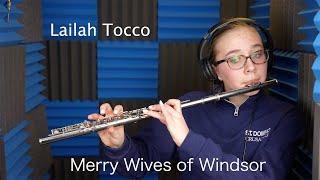 Merry Wives of Windsor | Flute Solo Performed by Lailah Tocco