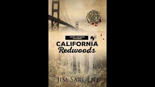 Local Author Jim Sargent - "California Redwoods"