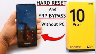 Realme 10 Pro+ 5G Hard Reset & Frp Bypass Android 13 New Method Without PC 2023