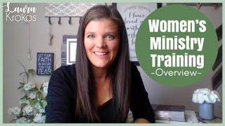 Women's Ministry Training Overview