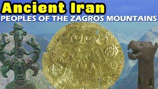 Ancient Mesopotamia's Neighbors: The Mysterious Peoples of the Zagros Mountains of Iran