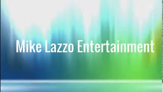 Mike Lazzo Entertainment (2005)