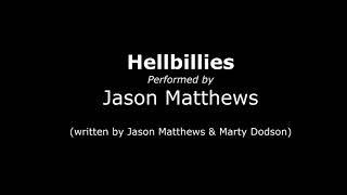 Hellbillies - Jason Matthews