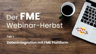 Datenintegration mit FME Plattform