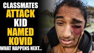 Kid Named KOVID KILLS Bully! What Happens Next is SHOCKING! | SAMEER BHAVNANI