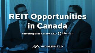 REIT Opportunities in Canada – Why InterRent is Poised for Growth