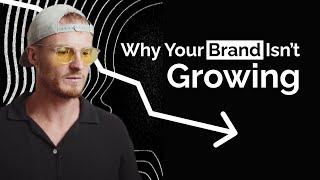 How To Grow Your Brand (Fast)