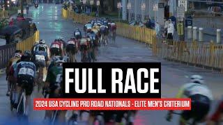 FULL RACE: USA Cycling Pro Road Nationals 2024 Elite Men's Criterium