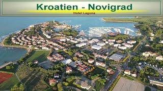 Kroatien - Novigrad im Hotel Laguna