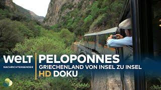 Der Peloponnes - Griechenland von Insel zu Insel | HD Doku