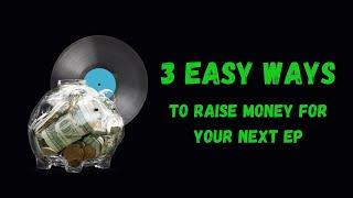 How to Raise Money for Professional Recording and Mixing