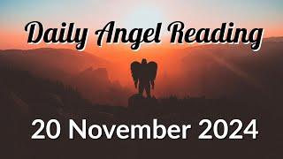 Daily Angel Reading Wednesday 20 November 2024  Choice