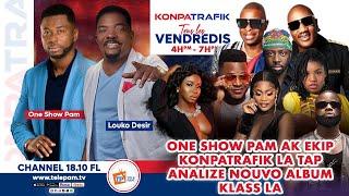 KLASS ALBUM LOUKO DESIR AVEK ONE SHOW PAM DETAYE  DJAZ LA  AVEK BET   TANDE KOZE PWAL GEN PLEN YEN