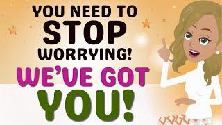 Abraham Hicks2024 YOU NEED TO STOP WORRYING BECAUSE WE'VE GOT YOU!  Law of Attraction