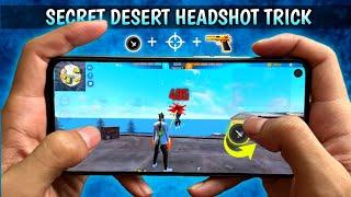 Desert Eagle Secret Headshot Trick  [ Handcam ] You Never Know Before ~