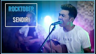 ROCKTOBER - SENDIRI ( Official Music Video )