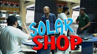 | SOLAR SHOP | By Nadir Ali | P4 Pakao | 2024