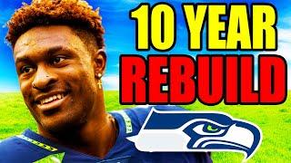 I Did a Seattle Seahawks 10 YEAR REBUILD.