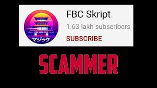 New Scammer Found - FBC Skript | Be Aware | FBC Skript Scam/Spam Comments Explained and what to do