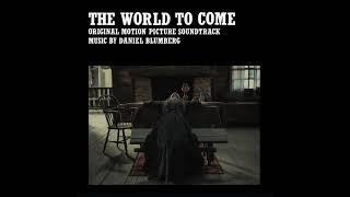 Daniel Blumberg & Josephine Foster - The World To Come (Original Motion Picture Soundtrack)