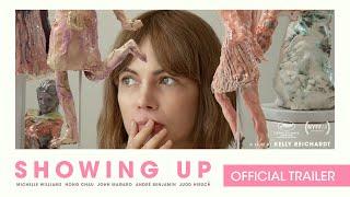 SHOWING UP | Official Trailer | Sphere Films Canada