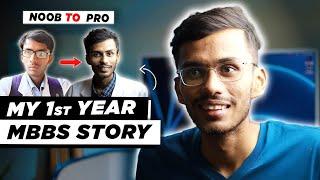 My 1st Yr. MBBS Story, & How It Changed Me Completely! | Parth Goyal