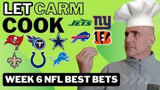 Best NFL Week 6 Predictions, Picks and Bets | Let Carm Cook | 2024 Weekly NFL Picks