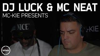 DJ Luck & MC's Neat + CKP - [GetDarker & MC Kie Presents]