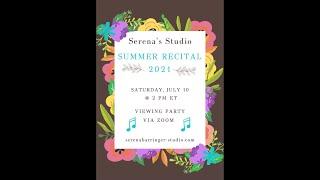 Serena's Studio Summer Recital 2021