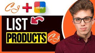 How to List Products on eBay from CJ Dropshipping: New Way (CJ Dropshipping to eBay 2025)