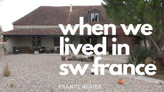 When we lived in France