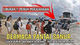 PERJUANGAN NAIK FAST BOAT KE NUSA PENIDA | PANTAI SANUR BALI