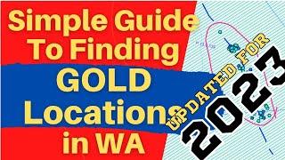 Simple Guide To Finding Gold Prospecting Locations in WA (2023 Update)