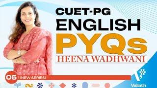 CUET-PG English | Past Year Questions (2024) | 2 | Heena Wadhwani | Vallath