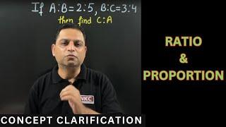 Ratio And Proportion | Concept Clarification | by NK Sir