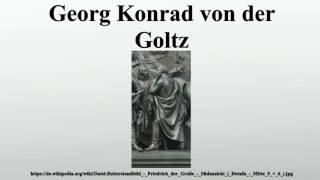 Georg Konrad von der Goltz