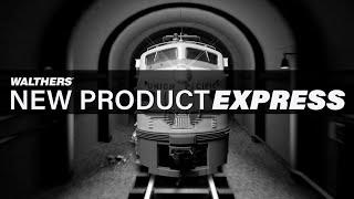 Walthers New Product Express Oct 2024