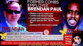 DIDDY D_RUG MULE BRENDAN PAUL TESTIMONY SOLIDIFIED RACKETEERING6 NAVY SEALSWORKD 80-100 HRS WEEKLY