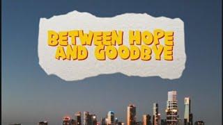 Between Hope and  Goodbye by suno AI .. #music #musicai #fyp #sunomusic #suno #musicvideo