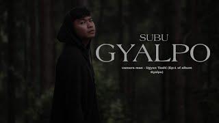 SUVU - GYALPO_-_(Official video)