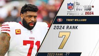 7: Trent Williams (T, 49ers) | Top 100 Players of 2024