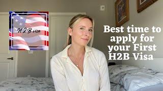 The Best Time to apply for the H2B visa to USA 