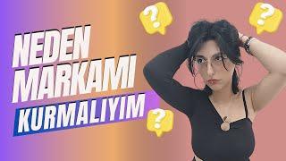 Markanın Gücü : Neden Kendi Markamı Kurmalıyım ?