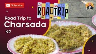 Road Trip to Charsada | Famous Motay Chawal of Charsada | Food Vlog | #viralvideo